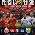 5 Fakta Menarik Jelang Persija vs Persib di GBK: Duel Gengsi, Modal Sama-Sama Menang